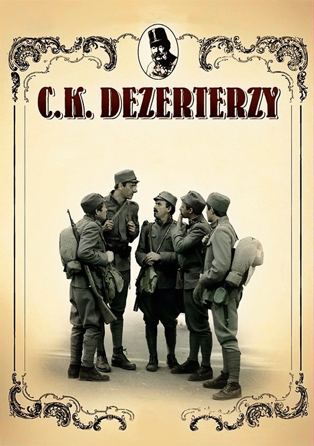 C.K. Dezerterzy 1986 cały film