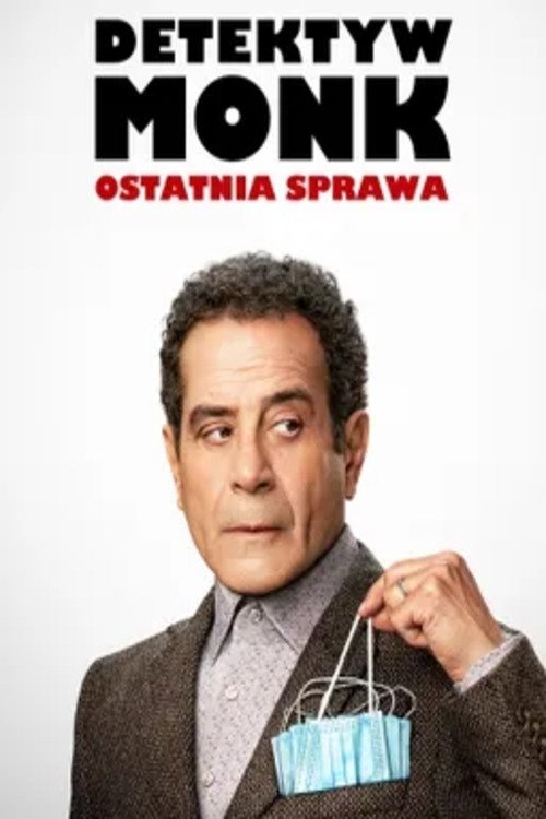 Detektyw Monk ostatnia sprawa 2023 cały film