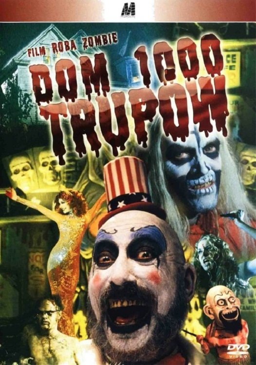 Dom 1000 Trupów 2003 cały film