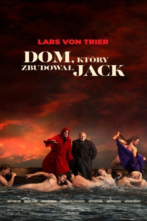 Dom, który zbudował Jack 2018 cały film