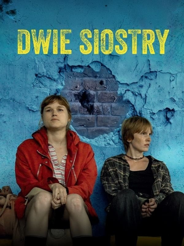 Dwie siostry 2025 cały film