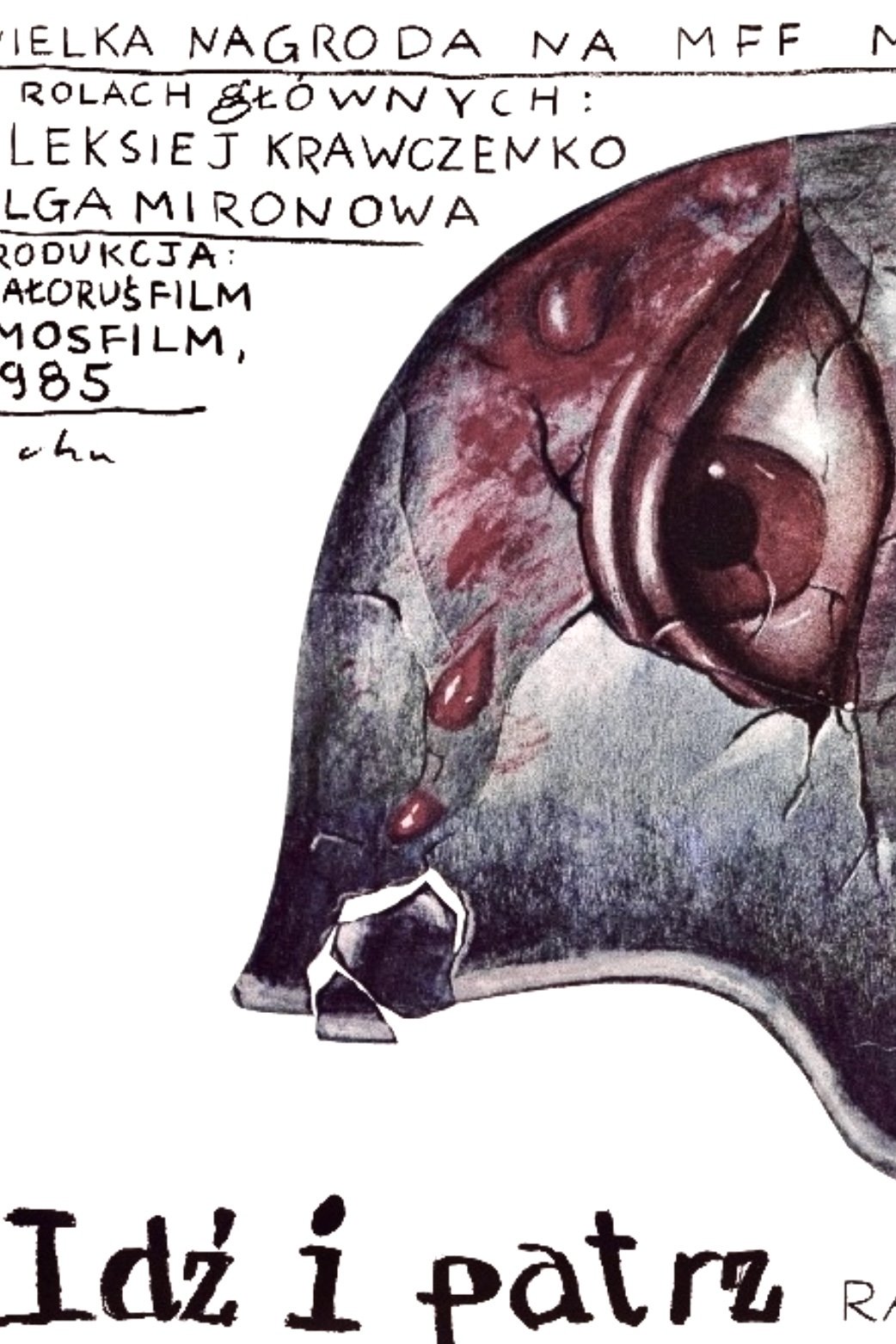 Idź i patrz 1985 cały film