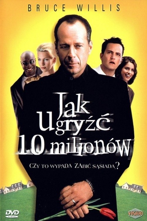 Jak ugryźć 10 milionów 2000 cały film