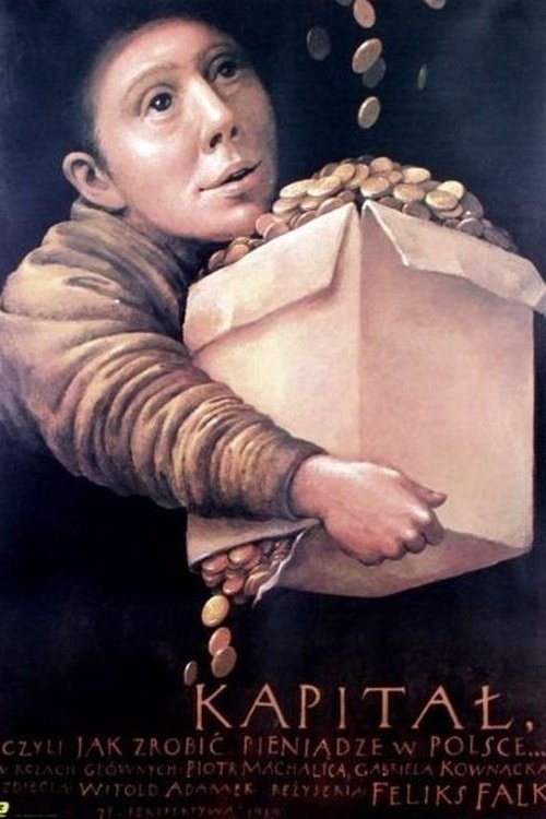 Kapitał, czyli jak zrobić pieniądze w Polsce 1990 cały film