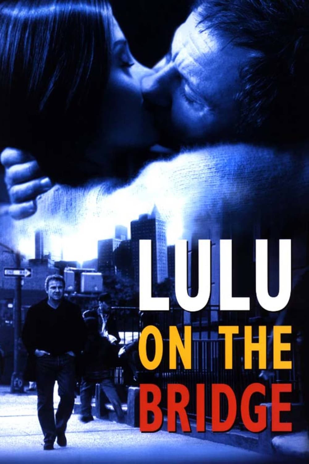 Lulu na moście 1998 cały film