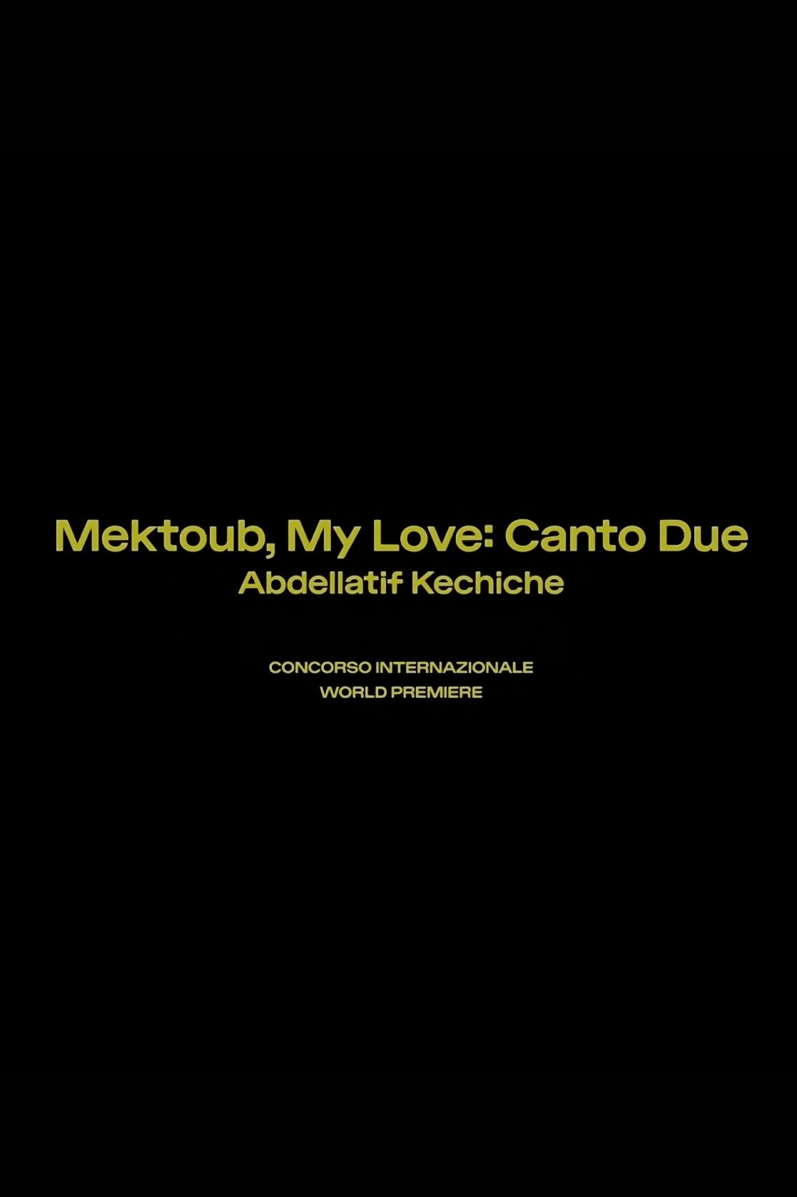 Mektoub, My Love: Canto Due 2025 cały film