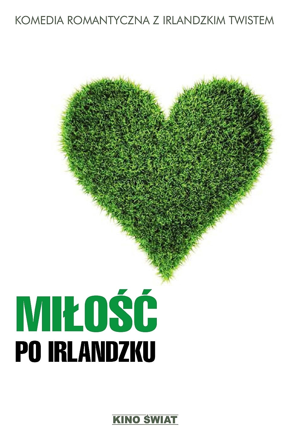 Miłość po irlandzku 2013 cały film