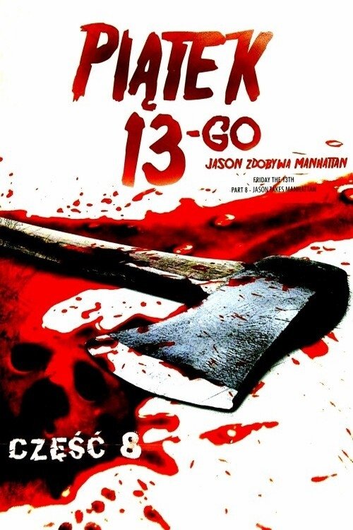 Piątek trzynastego 8: Jason Zdobywa Manhattan 1989 cały film
