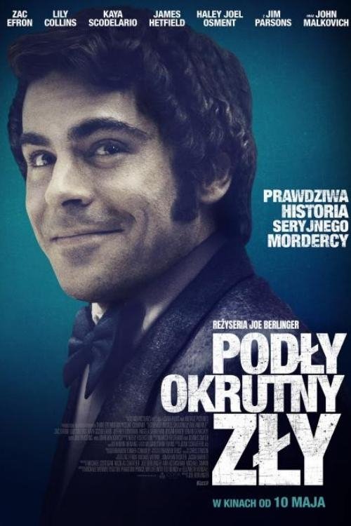 Podły, okrutny, zły 2019 cały film