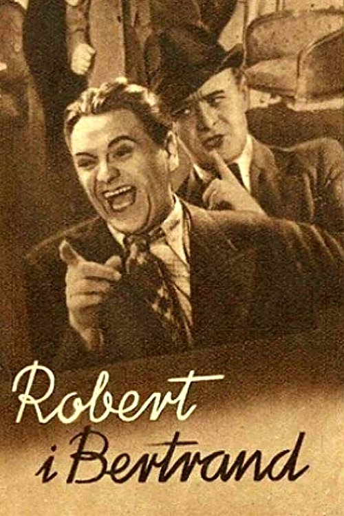 Robert i Bertrand 1938 cały film