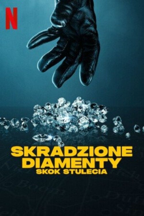 Skradzione diamenty: Skok stulecia 2025 cały film