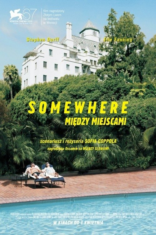 Somewhere. Między miejscami 2010 cały film