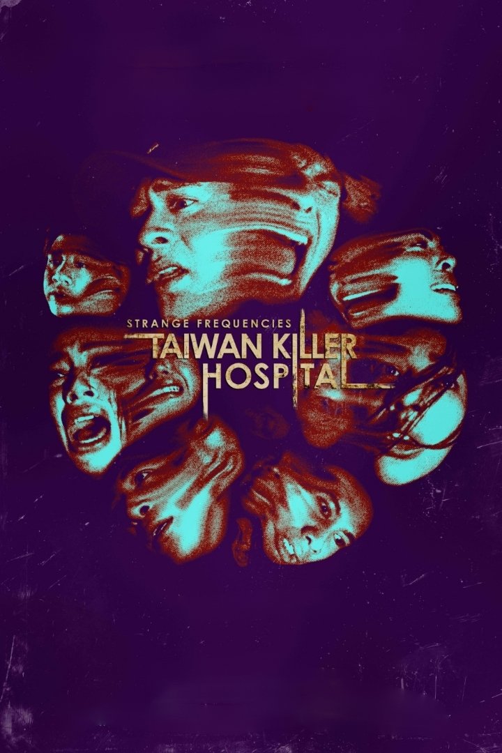 Strange Frequencies: Taiwan Killer Hospital 2024 cały film