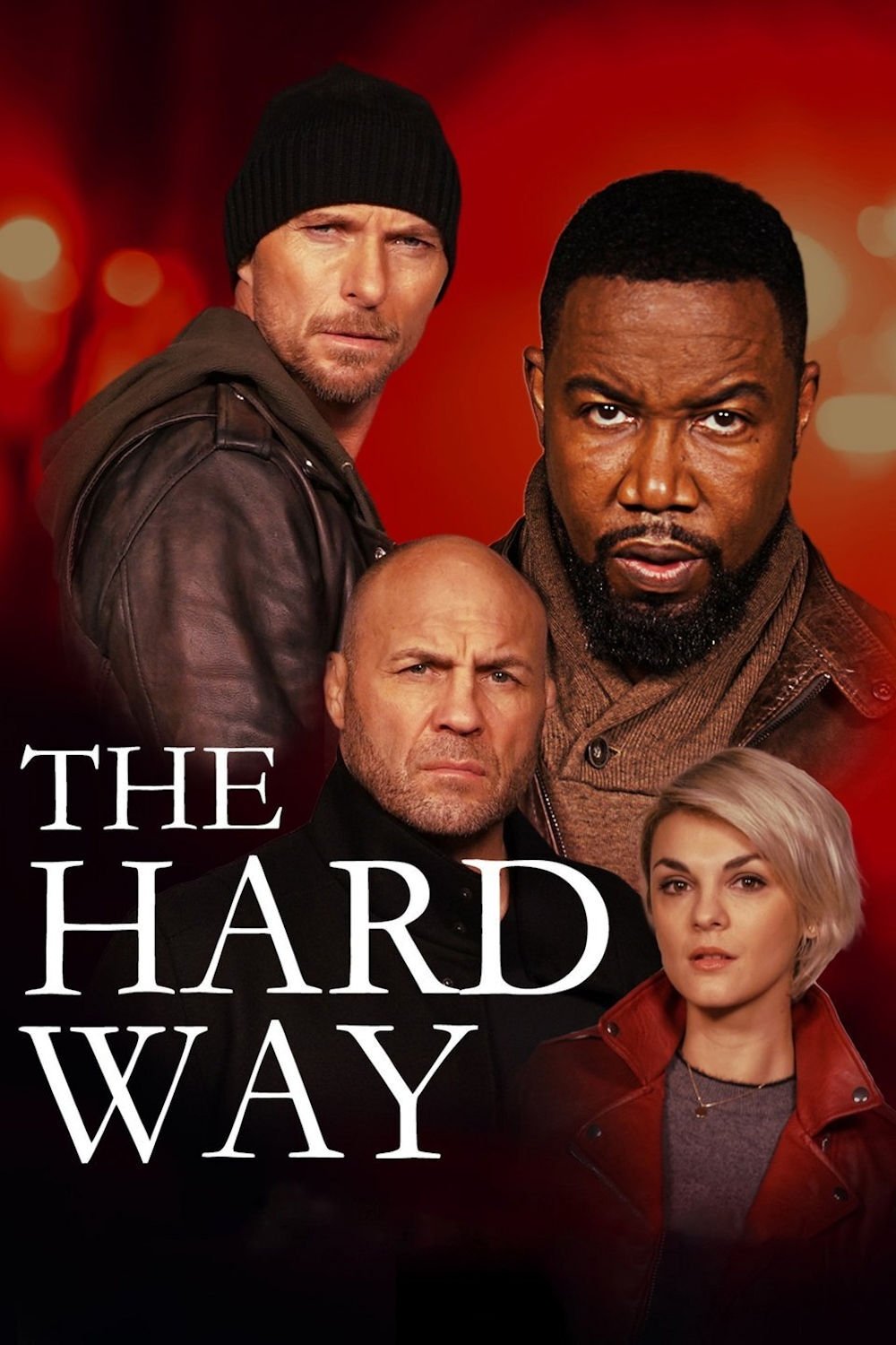 The Hard Way 2019 cały film