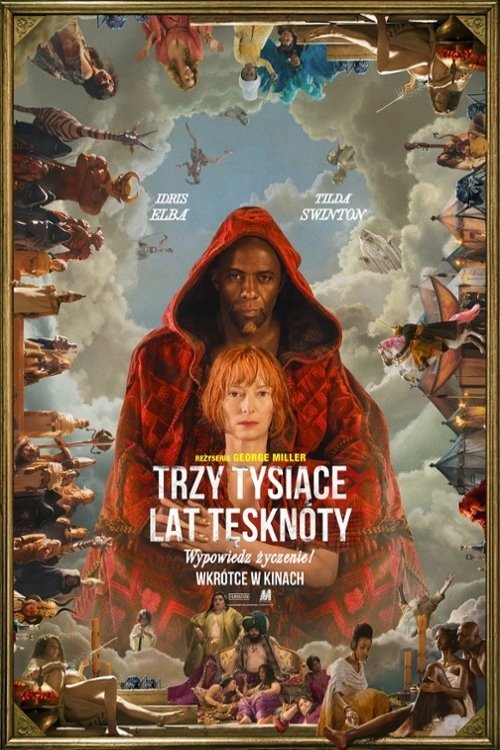 Trzy tysiące lat tęsknoty 2022 cały film