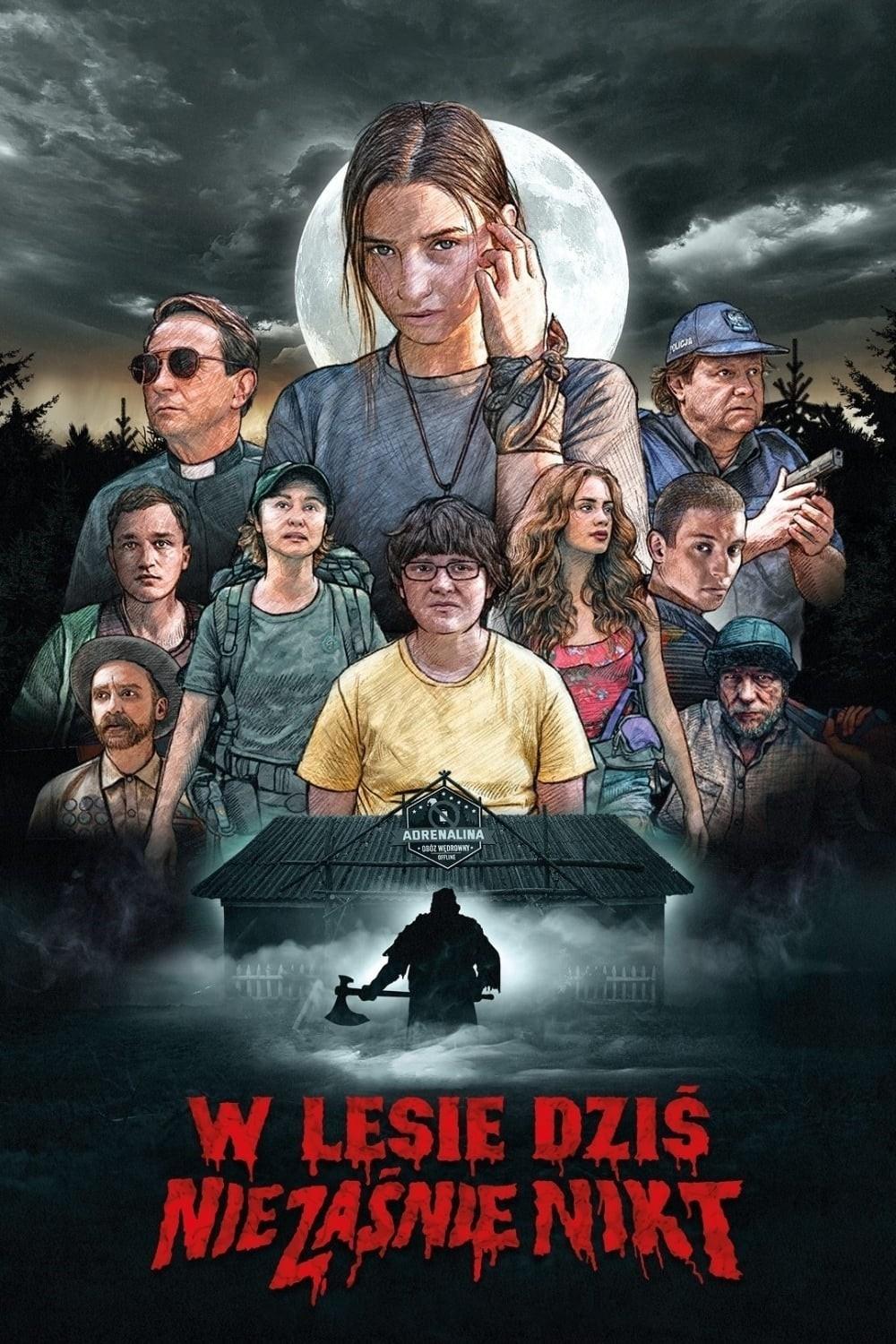 W lesie dziś nie zaśnie nikt 2020 cały film