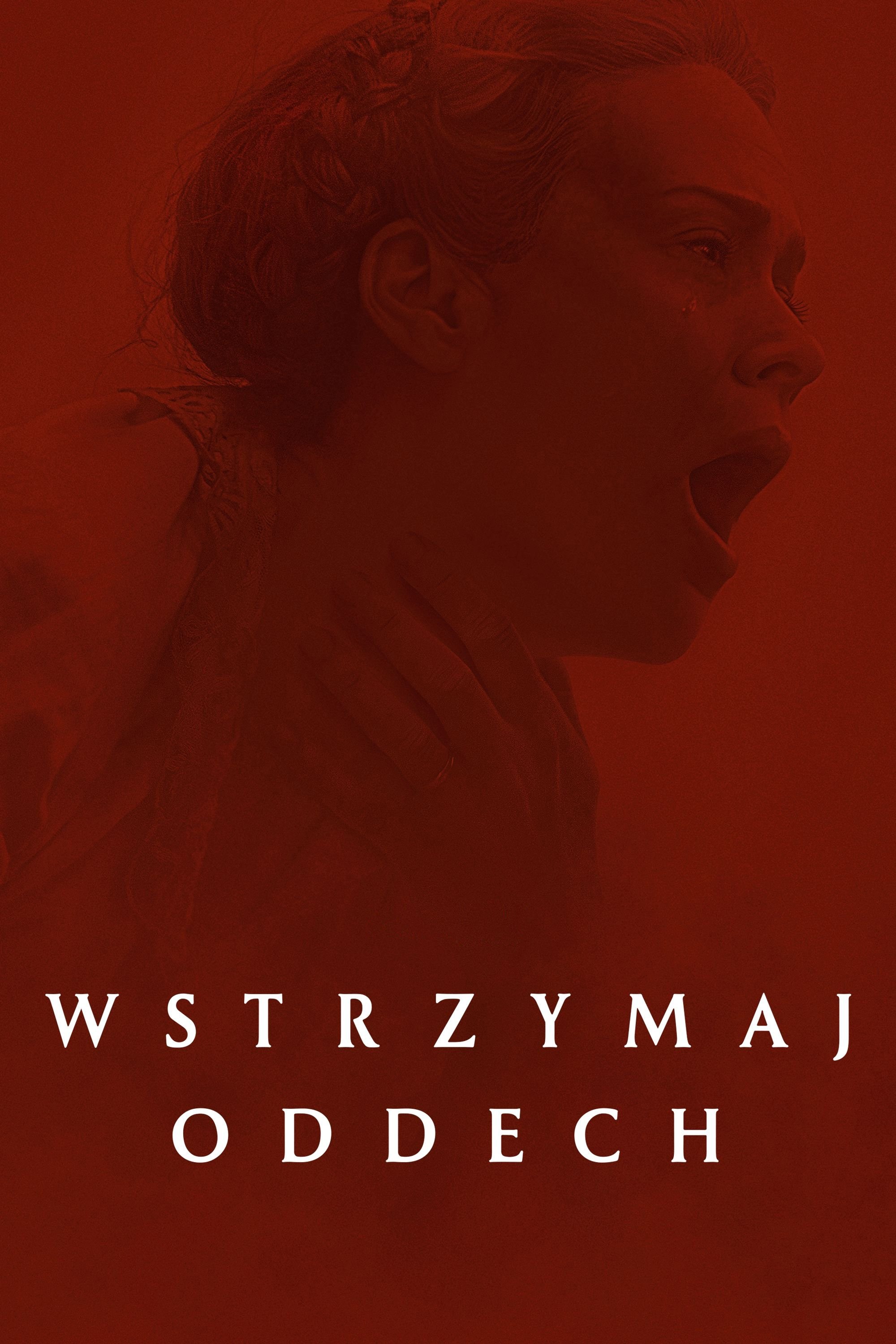 Wstrzymaj oddech 2024 cały film