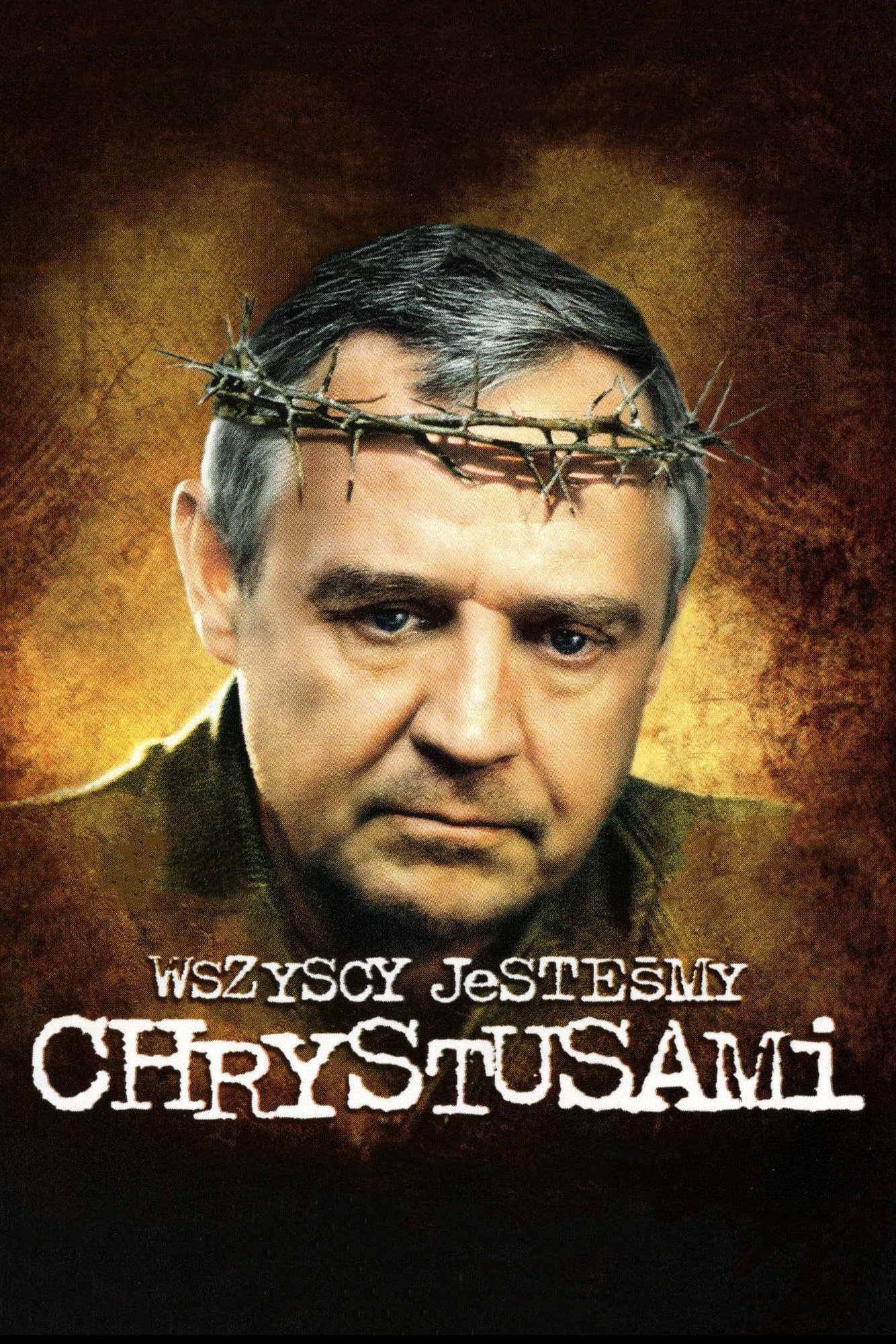 Wszyscy jesteśmy Chrystusami 2006 cały film